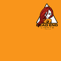Dead End - Lights, Myth