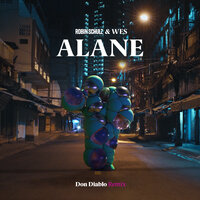 Alane - Robin Schulz, Wes, Don Diablo