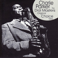 Loverman - Charlie Parker Quintet
