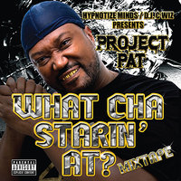 I Choose You/Pat Reppin' Hypnotize Minds - Project Pat