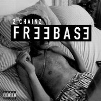 Flexin on My Baby Mama - 2 Chainz