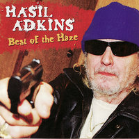 Get Outta My Car - Hasil Adkins