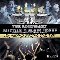 I Feel That Old Feeling Coming On - Tommy Castro, The Legendary Rhythm & Blues Revue