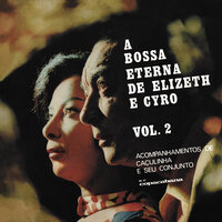 Sei Lá Mangueira - Elizeth Cardoso