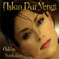 Serserim Benim - Aşkın Nur Yengi