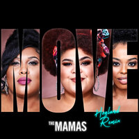 Move - The Mamas, Hogland