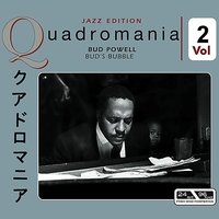 Sometimes I’m Happy - Bud Powell