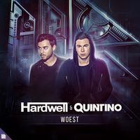 Woest - Hardwell, QUINTINO