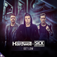 Get Low - Hardwell, Sick Individuals