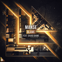 Blame - Manse, David Shane