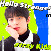 Hello Stranger - Stray Kids (스트레이 키즈)