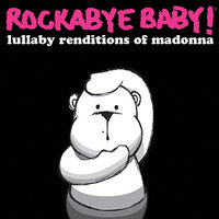 Vogue - Rockabye Baby!