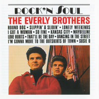 I'm Gonna Move to the Outskirts of Town - The Everly Brothers