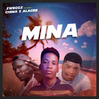 Mina - Sweggs, Chima, Alagee