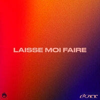Laisse-moi faire - Doxx