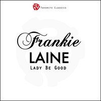 Dont Blame Me - Frankie Laine