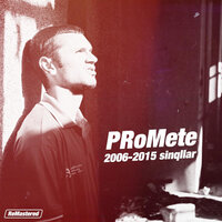 Pəncərə - PRoMete, Orxan Zeynallı