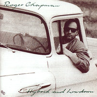 Is There Anybody Out There? - Roger Chapman
