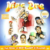 Mac a Framma Lamma - Mac Dre, Mac Mall