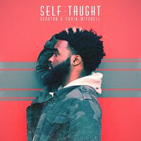 Self-Taught - Scraton, Ervin Mitchell