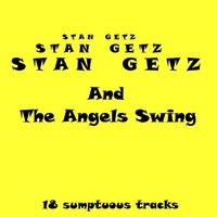 Thanks For The Memory - Stan Getz