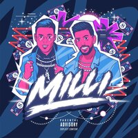 Milli - Static & Ben El Tavori, Flipp Dinero
