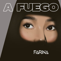 A Fuego - Farina
