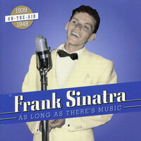 Anchors Aweigh: What Makes the Sunset? - Sammy Cahn, Frank Sinatra