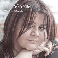 Tut Ağacım - Aygün Səmədzadə, Aygün Bəylər
