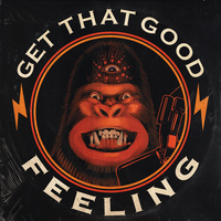 Get That Good Feeling - Akira the Don, Joe Rogan