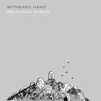 New Dawn - Withered Hand