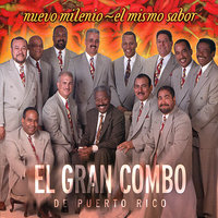 Dime Que Quieres - El Gran Combo De Puerto Rico