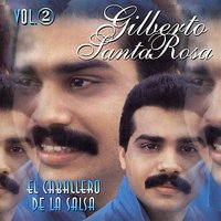Yo Te Conozco - Gilberto Santa Rosa