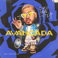 Avançada - MC KEVINHO
