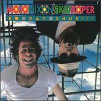 We Gotta Have More Soul! - Mojo Nixon