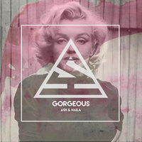 Gorgeous - Ash, Naila