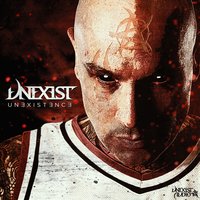 Underground Existence - Unexist