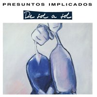 Ni tú, ni yo - Presuntos Implicados