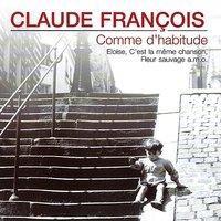 C'est la meme chanson - Claude François