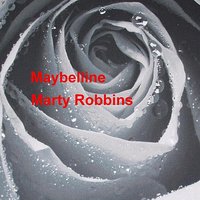 I Know You're Gone - Marty Robbins