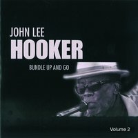 I' M Prison Bound - John Lee Hooker