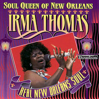 Don't Blame Him - Irma Thomas