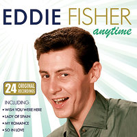 Oh My Papa - Eddie Fisher