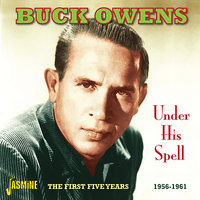 I've Got A Right To Know - Buck Owens