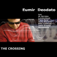 I Want You More - Eumir Deodato, Al Jarreau, Novecento