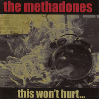 Turning Up the Noise - The Methadones