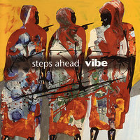 Buzz - Steps Ahead, Donny McCaslin, Mike Mainieri
