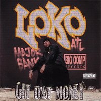 Way Down South - LoKo