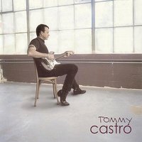 I'Ve Got To Love Somebody's Baby - Tommy Castro, Dr. John