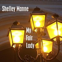 Get Me To The Church On Time - Shelly Manne, Friends, Фредерик Лоу